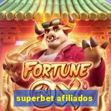 superbet afiliados